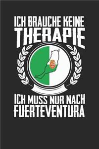 Ich brauche keine Therapie ich muss nur nach Fuerteventura