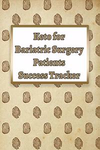 Keto for Bariatric Surgery Patients Success Tracker