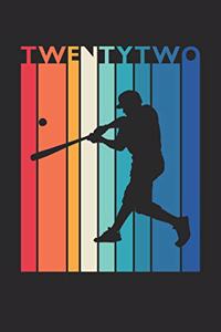 Baseball Notebook for 22 Year Old Women and Men - Vintage Baseball Journal - 22nd Birthday Gift for Baseball Player Diary