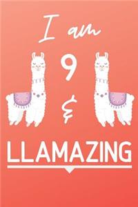 I Am 9 And Llamazing