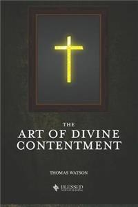 The Art of Divine Contentment (Illustrated)