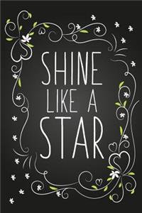 Shine Like a Star