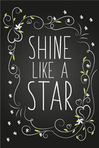 Shine Like a Star