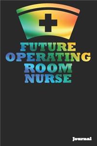 Future Operating Room Nurse Journal