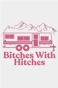Bitches with Hitches
