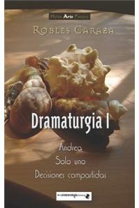 Robles Caraza Dramaturgia I