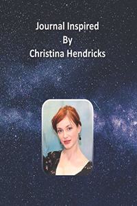 Journal Inspired by Christina Hendricks