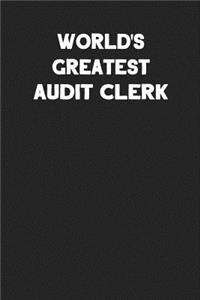 World's Greatest Audit Clerk
