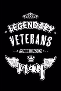 Legendary Veterans are born in May