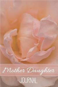 Mother Daughter Journal