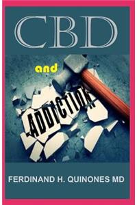 CBD and Addiction