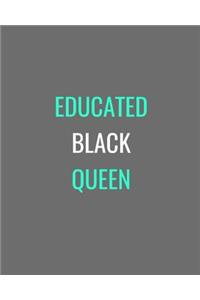 Educated Black Queen