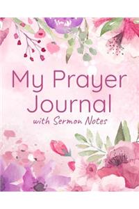 My Prayer Journal With Sermon Notes