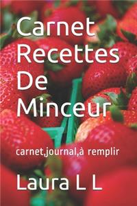 Carnet Recettes De Minceur