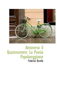 Attraverso Il Quattrocentro: La Poesia Popolareggiante