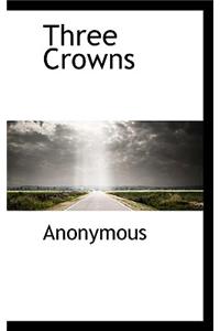 Three Crowns