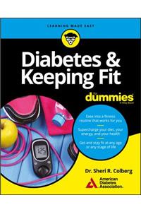 Diabetes & Keeping Fit for Dummies