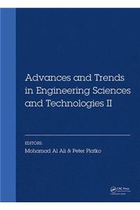 Advances and Trends in Engineering Sciences and Technologies II