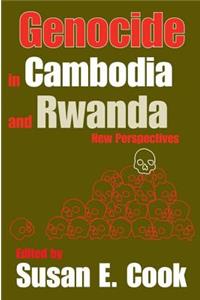 Genocide in Cambodia and Rwanda
