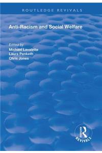 Anti-racism and Social Welfare