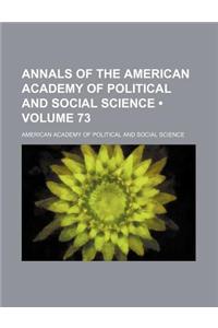 Annals of the American Academy of Political and Social Science (Volume 73)