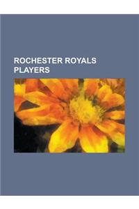Rochester Royals Players