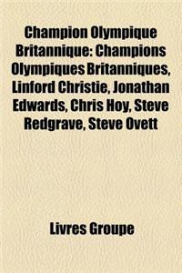 Champion Olympique Britannique