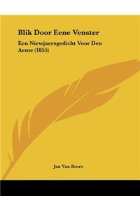 Blik Door Eene Venster
