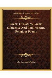 Poems of Nature, Poems Subjective and Reminiscent, Religious Poems