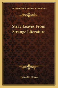 Stray Leaves from Strange Literature