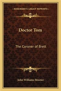 Doctor Tom