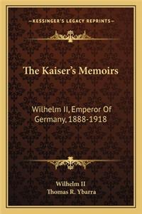 The Kaiser's Memoirs