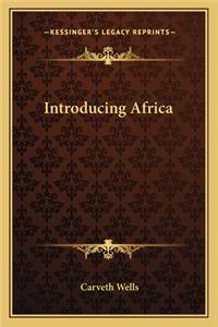 Introducing Africa