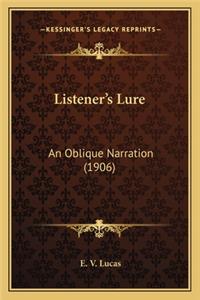 Listener's Lure