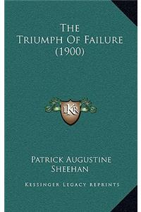The Triumph of Failure (1900)