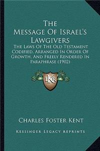Message of Israel's Lawgivers