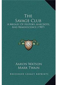 The Savage Club
