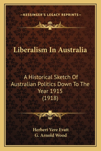 Liberalism In Australia