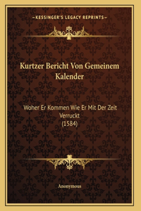 Kurtzer Bericht Von Gemeinem Kalender