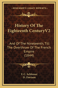 History Of The Eighteenth CenturyV2