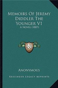 Memoirs Of Jeremy Diddler The Younger V1