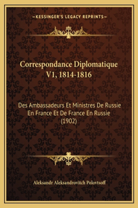 Correspondance Diplomatique V1, 1814-1816