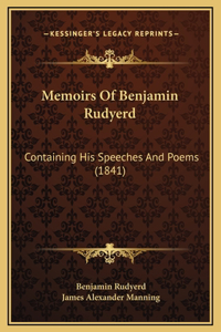 Memoirs Of Benjamin Rudyerd