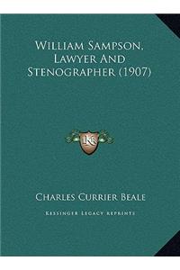 William Sampson, Lawyer And Stenographer (1907)