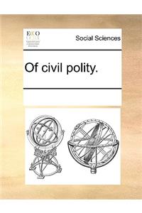 Of civil polity.
