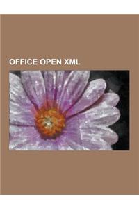 Office Open XML: Comparison of Office Open XML and Opendocument, Comparison of Office Open XML Software, List of Software That Supports