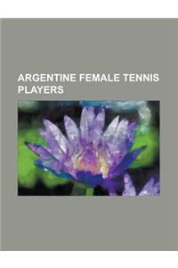 Argentine Female Tennis Players