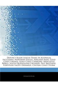 Articles on Defunct Rugby League Teams in Australia, Including