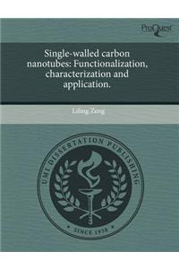 Single-Walled Carbon Nanotubes: Functionalization