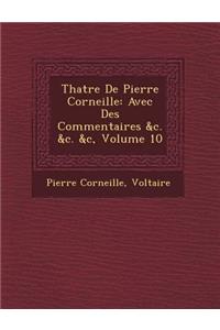Th Atre de Pierre Corneille